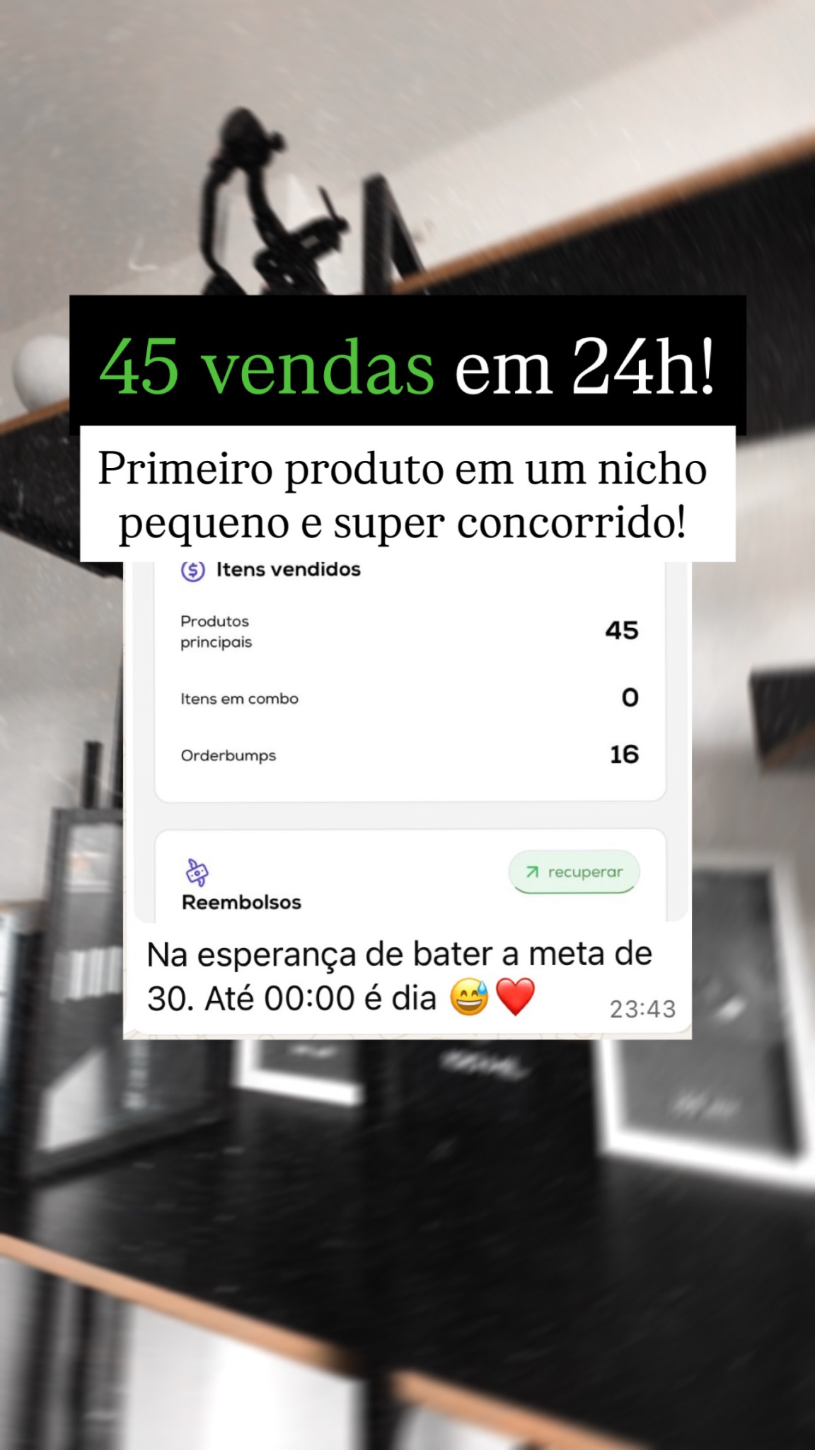 Aluno alcançou 45 vendas em 24 horas