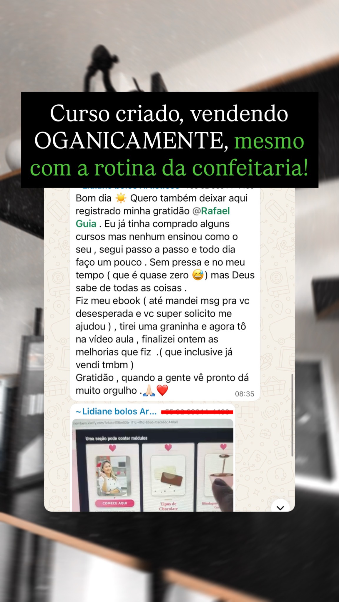Aluna criou o curso e começou a vender organicamente